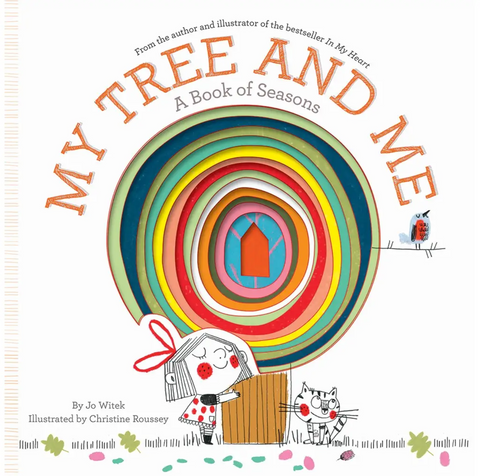 My Tree and Me - A Book of Seasons