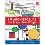 I Heart Architecture With Frank Lloyd Wright Activity Book